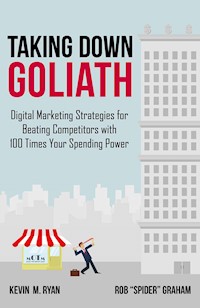 Taking Down Goliath - Kevin Ryan - E-Book