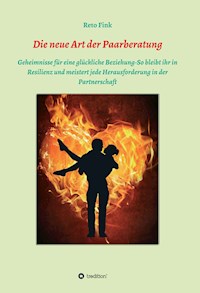 Die neue Art der Paarberatung - Reto Fink - E-Book
