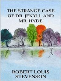 The strange case of Dr. Jekyll - Robert Louis Stevenson - E-Book