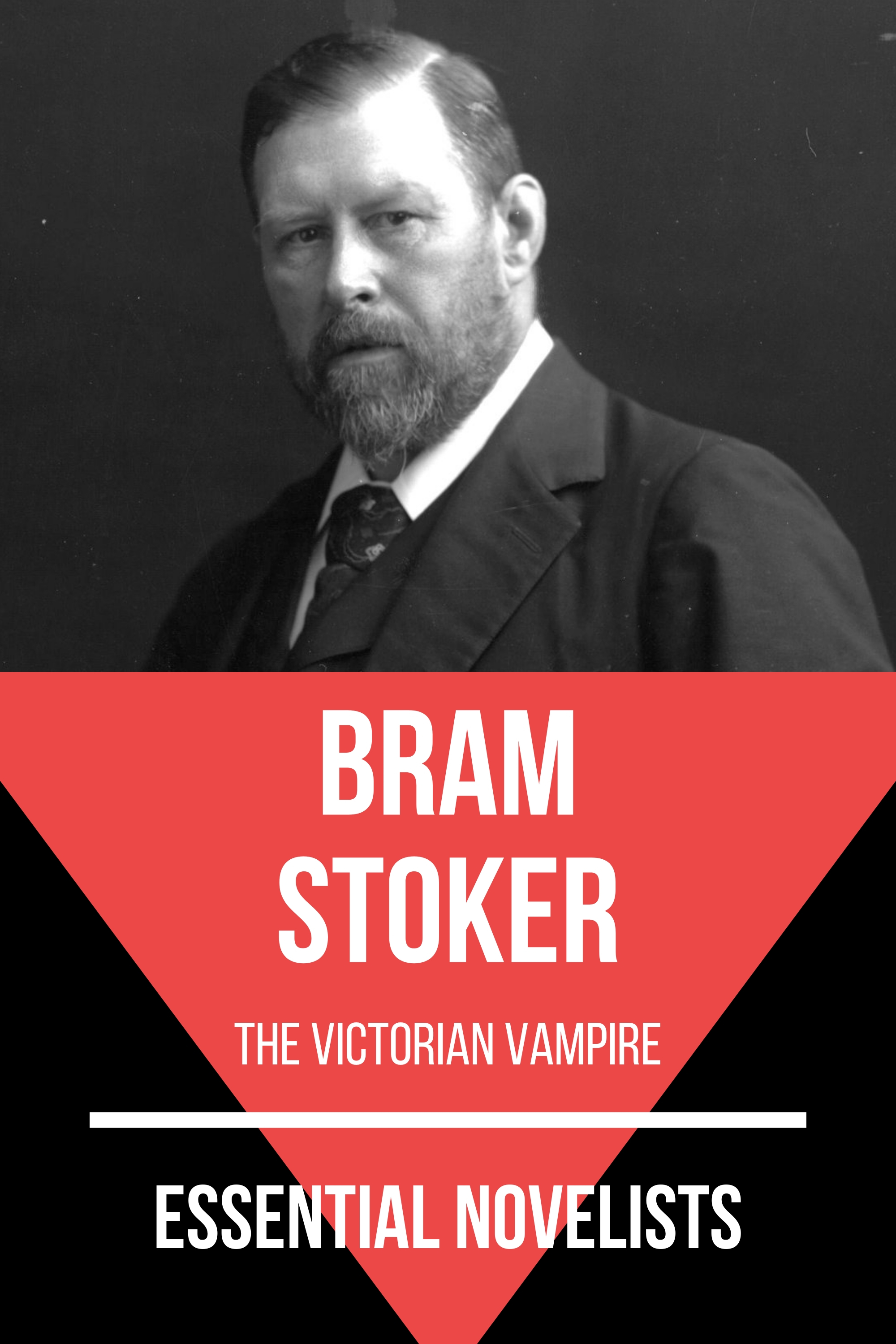 Essential Novelists - Bram Stoker - Bram Stoker - E-Book