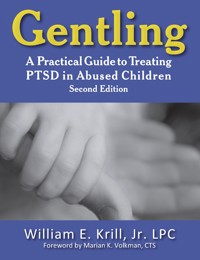 Gentling - William E. Krill - E-Book