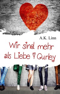 Wir sind mehr als Liebe - Curley - Allie Kinsley - E-Book