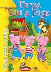 Three Little Pigs - Once Upon a Time - E-Book
