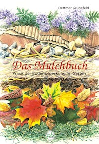 Das Mulchbuch - Dettmer Grünefeld - E-Book