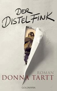 Der Distelfink - Donna Tartt - E-Book