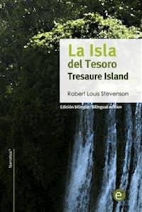 La isla del tesoro/Tresaure Island - Robert Louis Stevenson - E-Book