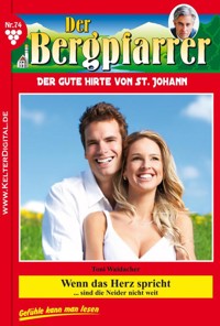 Wenn das Herz spricht - Toni Waidacher - E-Book
