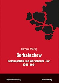 Gorbatschow - Gerhard Wettig - E-Book