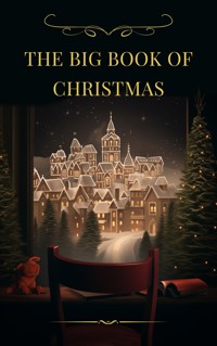 The Big Book of Christmas - Hans Christian Andersen - E-Book