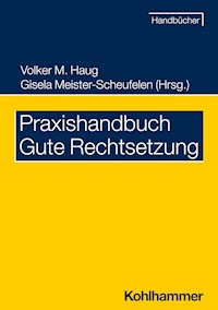 Praxishandbuch Gute Rechtsetzung - Christine Möhrs - E-Book