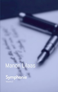 Symphonie - Manon Lilaas - E-Book