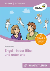 Engel - in der Bibel und unter uns - Anastasia Stey - E-Book