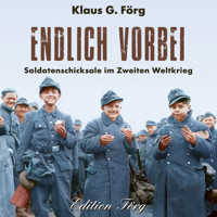 Endlich vorbei - Klaus G. Förg - Hörbuch