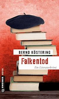Falkentod - Bernd Köstering - E-Book