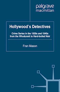 Hollywood's Detectives - F. Mason - E-Book