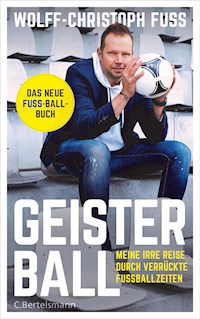 Geisterball - Wolff-Christoph Fuss - E-Book