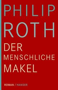 Der menschliche Makel - Philip Roth - E-Book