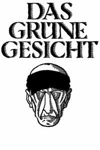 Das grüne Gesicht Ein Roman - Gustav, Meyrink - kostenlos E-Book