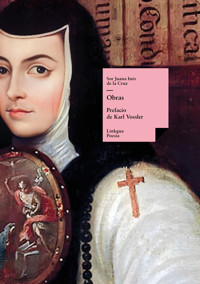 Obras de sor Juana Inés de la Cruz - Sor Juana Inés de la Cruz - E-Book