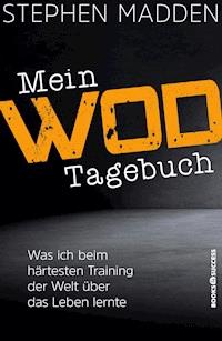 Mein WoD-Tagebuch - Stephen Madden - E-Book