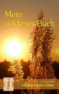 Mein goldenes Buch - Hermann Löns - E-Book