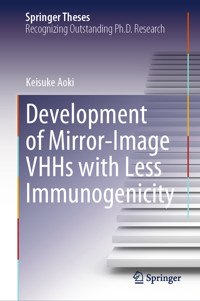 Development of Mirror-Image VHHs with Less Immunogenicity - Keisuke Aoki - E-Book