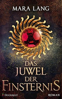 Das Juwel der Finsternis - Mara Lang - E-Book