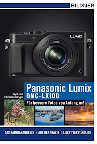 Panasonic DMC-LX100 - Dr. Kyra Sänger - E-Book