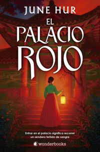 El palacio rojo - June Hur - E-Book