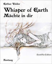Whisper of Earth - Esther Valder - E-Book