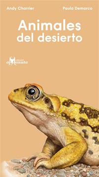 Animales del desierto - Andrés Charrier - E-Book