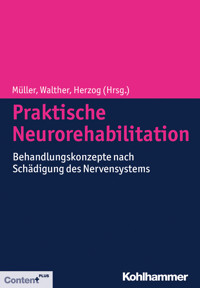 Praktische Neurorehabilitation -  - E-Book
