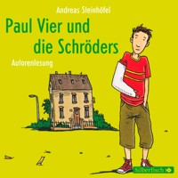 Paul Vier und die Schröders - Andreas Steinhöfel - Hörbuch