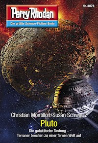 Perry Rhodan 3078: Pluto - Christian Montillon - E-Book