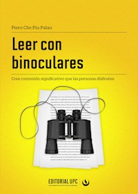Leer con binoculares - Piero Che Piu Palao - E-Book