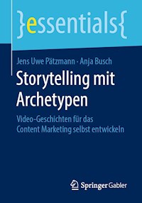 Storytelling mit Archetypen - Jens Uwe Pätzmann - E-Book