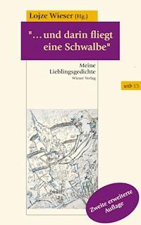 "...und darin fliegt eine Schwalbe" -  - E-Book