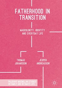 Fatherhood in Transition - Thomas Johansson - E-Book