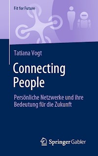 Connecting People - Tatiana Vogt - E-Book