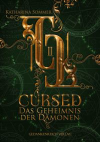 Cursed - Katharina Sommer - E-Book