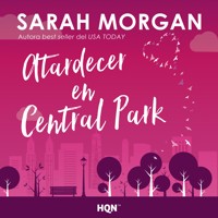 Atardecer en central park - Sarah Morgan - Hörbuch