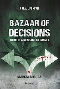 Bazaar of decisions - Marcia Borjas - E-Book