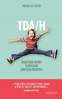 TDA/H - Pascale De Coster - E-Book