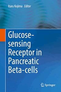 Glucose-sensing Receptor in Pancreatic Beta-cells - - E-Book