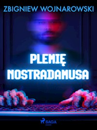 Plemię Nostradamusa - Zbigniew Wojnarowski - E-Book