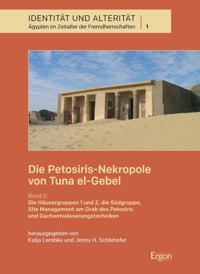 Die Petosiris-Nekropole von Tuna el-Gebel -  - kostenlos E-Book