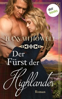 Der Fürst der Highlander - Highland Lovers: Erster Roman - Hannah Howell - E-Book