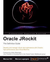 Oracle JRockit: The Definitive Guide - Marcus Hirt - E-Book