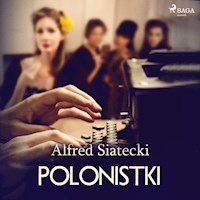 Polonistki - Alfred Siatecki - Hörbuch