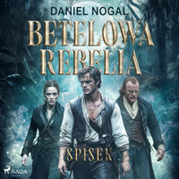 Betelowa rebelia: Spisek - Daniel Nogal - Hörbuch